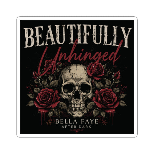 Beautifully Unhinged Skull & Roses Kiss-Cut Sticker